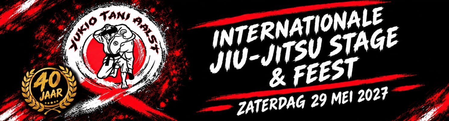 Internationale Jiu-Jitsu stage & feest - 40 jaar JJC Yukio Tani Aalst - zaterdag 29 mei 2027